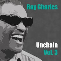 Ray Charles – Unchain Vol. 3