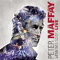 Peter Maffay – Wenn das so ist - LIVE