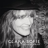 Clara Sofie – Gennem Himlen