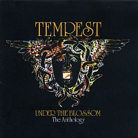Tempest – Under the Blossom: The Anthology