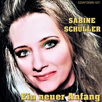 Sabine Schuller – Ein neuer Anfang