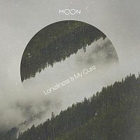 Moon – Loneliness Is My Cure