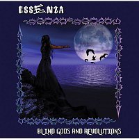 Essenza – Blind Gods and Revolutions