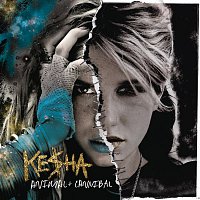 Ke$ha – Animal + Cannibal (Deluxe Edition)