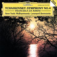 New York Philharmonic, Leonard Bernstein – Tchaikovsky: Symphony No.4; Francesca da Rimini