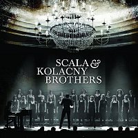 Scala & Kolacny Brothers – Scala & Kolacny Brothers