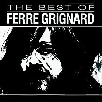 Ferré Grignard – The Best Of Ferre Grignard