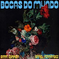 Sara Correia, Israel Fernández – Bocas Do Mundo