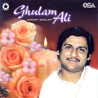 Ghulam Ali – Janay Walay