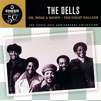 The Dells – Oh, What A Night! / The Great Ballads