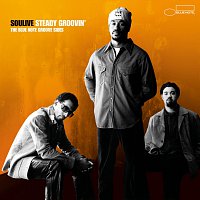 Soulive – Steady Groovin'