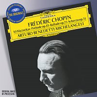Arturo Benedetti Michelangeli – Chopin: 10 Mazurkas; Prélude Op.45; Ballade Op.23; Scherzo Op.31