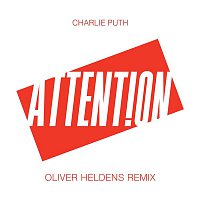 Charlie Puth – Attention (Oliver Heldens Remix)