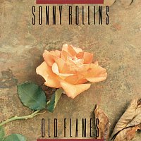 Sonny Rollins – Old Flames