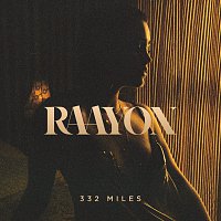 Raayon – 332 Miles