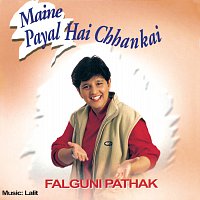 Falguni Pathak – Maine Payal Hai Chhankai