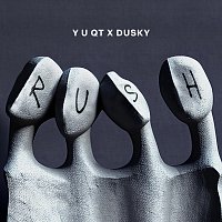 Y U QT, Dusky – Rush [Extended Mix]
