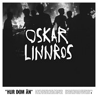 Oskar Linnros – Hur Dom An