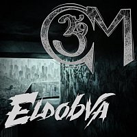 OM – Eldobva