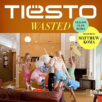 Tiësto, Matthew Koma – Wasted [Yellow Claw Remix]