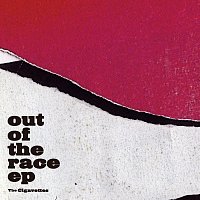 The Cigavettes – Out Of The Race - EP