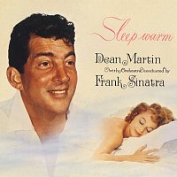 Dean Martin – Sleep Warm
