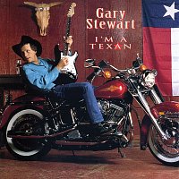 Gary Stewart – I'm A Texan