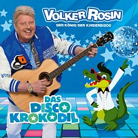 Volker Rosin – Das Disco Krokodil