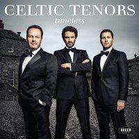 The Celtic Tenors – Timeless