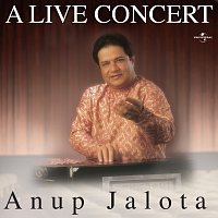 Anup Jalota – A Live Concert