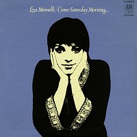 Liza Minnelli – Come Saturday Morning [Expanded Edition]