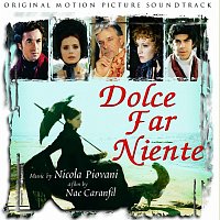 Nicola Piovani – Dolce Far Niente [Original Motion Picture Soundtrack]