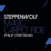 Steppenwolf, Philip Steir – Magic Carpet Ride [Steir's Mix]