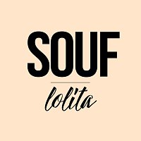 Souf – Lolita