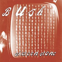 Přední strana obalu CD Sixteen Stone [Remastered]