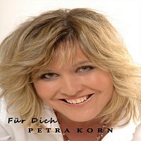 Petra Korn – Für Dich