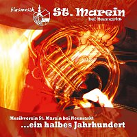 Musikverein St. Marein bei Neumarkt – Ein halbes Jahrhundert