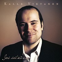 Kalle Virtanen – Jos sut ma saan
