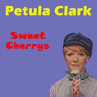 Petula Clark – Sweet Cherrys