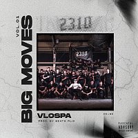 VLOSPA – Big Moves [Vol. 1]