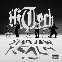 HiTech, Zelooperz – SHADOWREALM