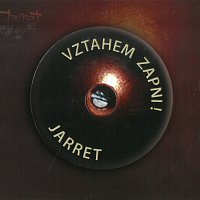 Jarret – Vztahem zapni!