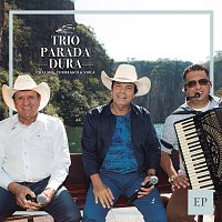 Trio Parada Dura - EP [Ao Vivo]