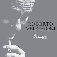 Roberto Vecchioni – The Platinum Collection