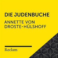 Reclam Horbucher x Hans Sigl x Annette von Droste-Hulshoff – Droste-Hulshoff: Die Judenbuche (Reclam Horbuch)