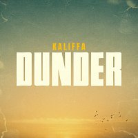 Kaliffa – Dunder