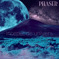 Phaser – Inceput de Univers