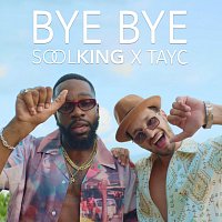 Soolking, Tayc – Bye Bye