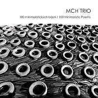 MCH Trio – 100 minimalistických básní