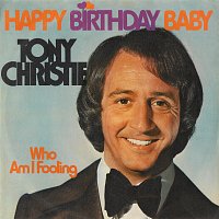 Tony Christie – Happy Birthday Baby